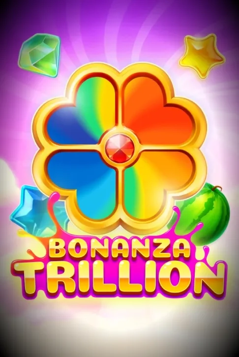 Bonanza Trillion