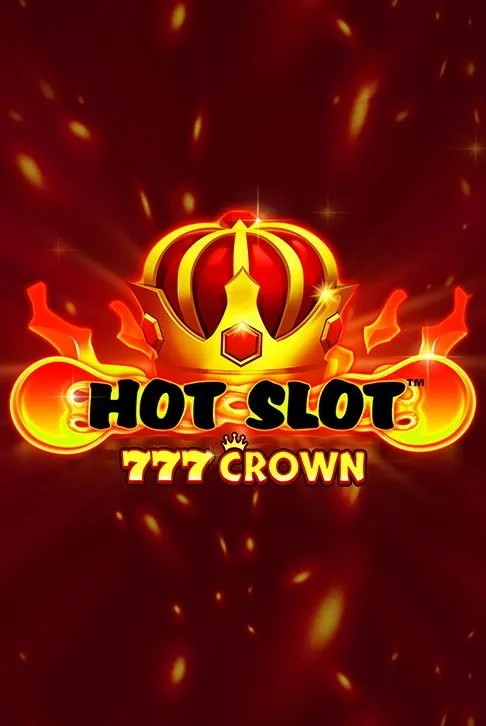 Hot Slot 777 Crown
