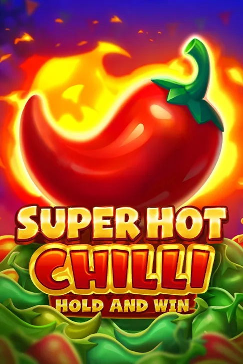 Super Hot Chilli