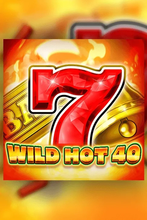 Wild Hot 40